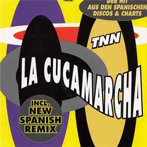 TNN - La Cucamarcha (Remix) FLAC