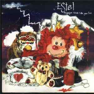 Estel - Angelpie I Think I Ate Your Face FLAC