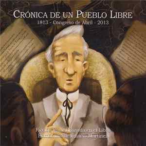 Ignacio Martínez - Crónica De Un Pueblo Libre FLAC