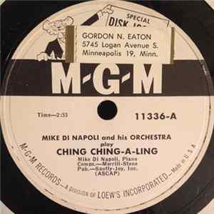 Mike Di Napoli And His Orchestra - Ching Ching-A-Ling / Frolic On Fifth Avenue FLAC