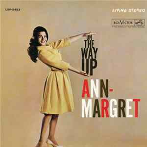 Ann-Margret - On The Way Up FLAC