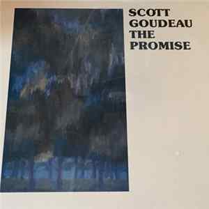 Scott Goudeau - The Promise FLAC