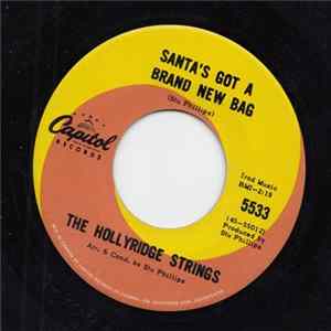 The Hollyridge Strings - Santa's Got A Brand New Bag FLAC
