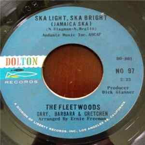 The Fleetwoods - Ska Light, Ska Bright / Ten Times Blues FLAC