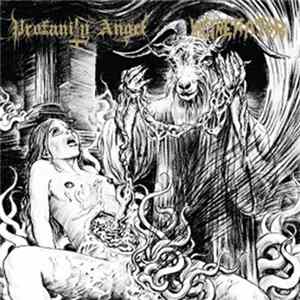 Profanity Angel, Incinerator - Execration of the Holy Spirit FLAC