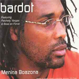 Zé Bardot - Menina Boazona FLAC
