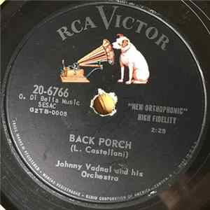 Johnny Vadnal And His Orchestra - Back Porch / Hesitation FLAC