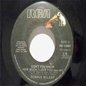 Ronnie Milsap - Don't You Know How Much I Love You (New Mix) FLAC