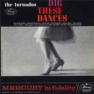 The Tornados - Dig These Dances FLAC