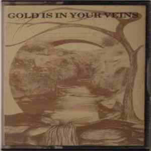 Chris Magennis, Keith Holloway - Gold Is In Your Veins (The Beechworth Song) / The Beechworth Story FLAC