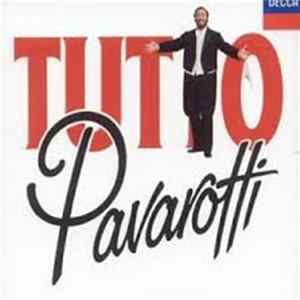 Luciano Pavarotti - Tutto Pavarotti FLAC