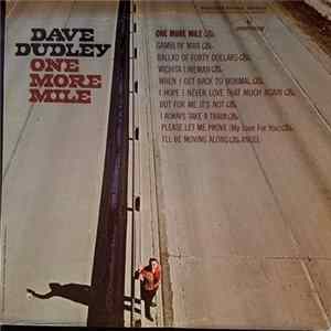 Dave Dudley - One More Mile FLAC