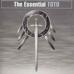 Toto - The Essential Toto FLAC