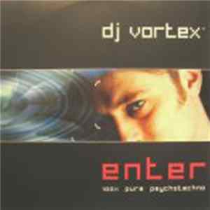 DJ Vortex - Enter FLAC