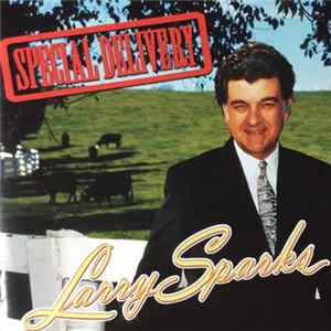 Larry Sparks - Special Delivery FLAC