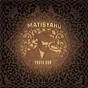 Matisyahu - Youth Dub FLAC