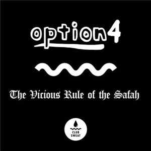 option4 - The Vicious Rule Of The Safah FLAC