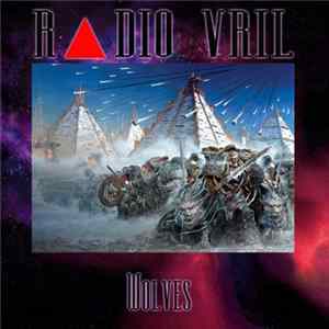 R▲dio Vril - Wolves FLAC