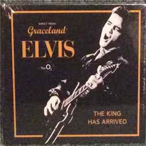 Elvis Presley - Direct From Graceland Elvis At The O2 The King Has Arrived - The Music From Elvis At The O2 FLAC
