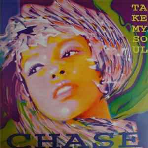 Chase - Take My Soul FLAC