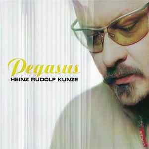 Heinz Rudolf Kunze - Pegasus FLAC