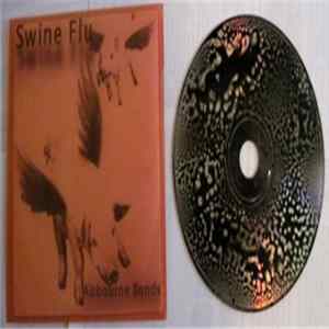 Swine Flu - Airbourne Bonds FLAC