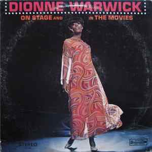 Dionne Warwick - On Stage And In The Movies FLAC