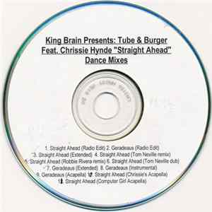 King Brain Presents: Tube & Berger Feat. Chrissie Hynde - Straight Ahead (Dance Mixes) FLAC