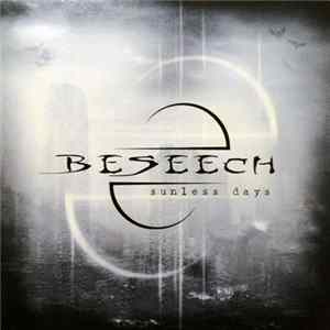 Beseech - Sunless Days FLAC
