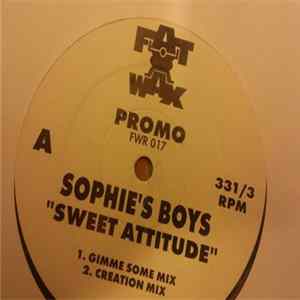 Sophie's Boys - Sweet Attitude FLAC