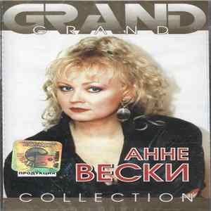Анне Вески - Grand Collection FLAC