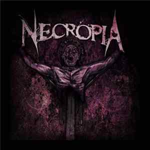 Necropia - Necropia FLAC