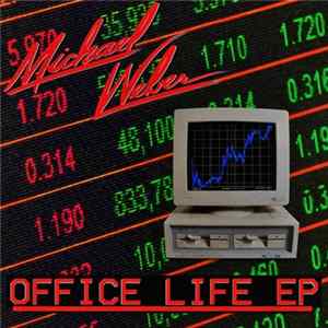 Michael Weber - Office Life EP FLAC