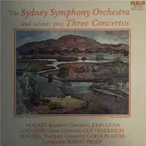 Mozart, Goossens, Hummel / The Sydney Symphony Orchestra - Three Concertos FLAC
