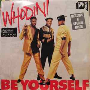 Whodini - Be Yourself FLAC