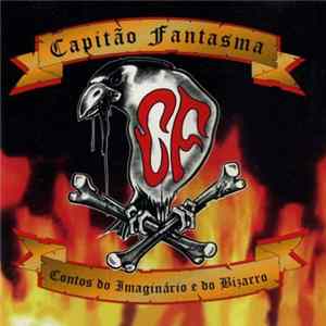 Capitão Fantasma - Contos Do Imaginário E Do Bizarro FLAC