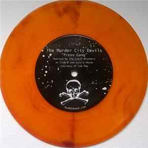 At The Drive-In / The Murder City Devils - Rascuache / Press Gang FLAC