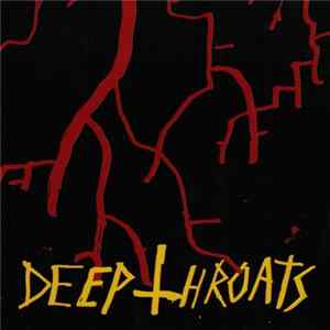 Deep Throats - Deep Throats FLAC