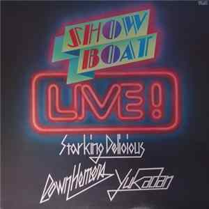 Various - Show Boat Live! FLAC
