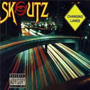 Skoutz - Changing Lanes FLAC
