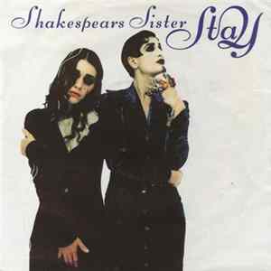 Shakespears Sister - Stay FLAC