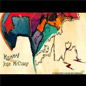 Kisama! Versus Josh McCurdy - Kisama! Versus Josh McCurdy FLAC
