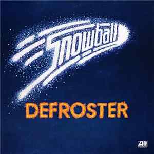 Snowball - Defroster FLAC