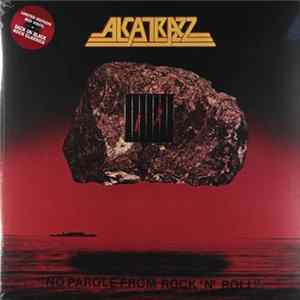 Alcatrazz - No Parole From Rock 'N' Roll FLAC