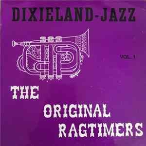 The Original Ragtimers - Dixieland Jazz Vol. 1 FLAC