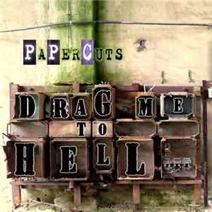 PaPerCuts - Drag Me To Hell FLAC