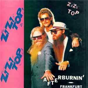 ZZ Top - Afterburnin' Frankfurt FLAC