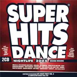 Various - Super Hits Dance 2005 - Nightlife FLAC