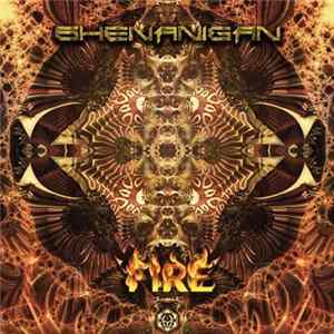 Shenanigan - Fire FLAC