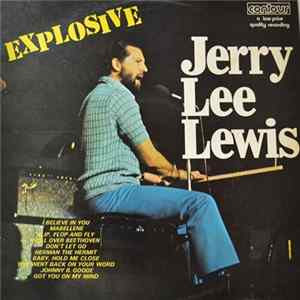 Jerry Lee Lewis - Explosive FLAC